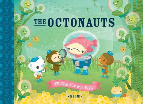 Hardcover The Octonauts and the Frown Fish Book