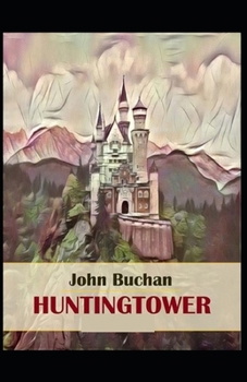 Paperback Huntingtower( illustrated edition) Book