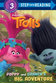 Library Binding Poppy and Branch's Big Adventure (DreamWorks Trolls) Book