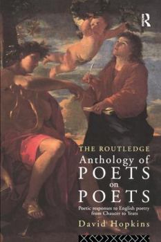 Hardcover Routledge Anthology of Poets on Poets Book