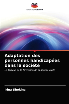 Paperback Adaptation des personnes handicapées dans la société [French] Book