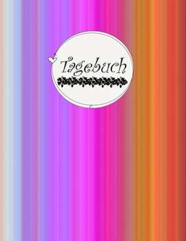 Tagebuch: Einschreibbuch für deine Gedanken (Großes Tagebuch Punktraster) 150 numerierte Seiten mit Softcover glänzend / Diary II Dein täglicher Begleiter - Schreibwaren @Cherieeearts (German Edition)
