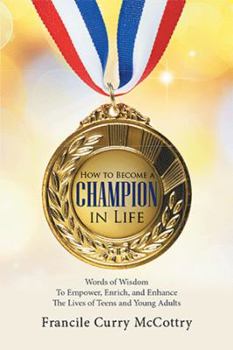 Paperback How to Become a Champion in Life Book