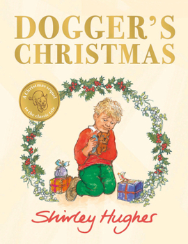 Paperback Dogger's Christmas: A Classic Seasonal Sequel to the Beloved Dogger Book