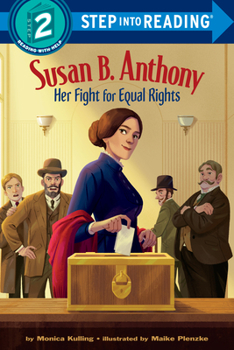 Paperback Susan B. Anthony: Her Fight for Equal Rights Book