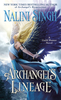 Archangel's Lineage - Book #16 of the Guild Hunter