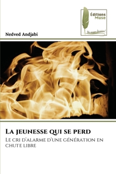 Paperback La jeunesse qui se perd [French] Book