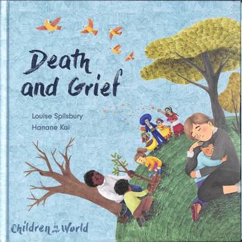 Hardcover Wayland Children in Our World Death and Grief. Book