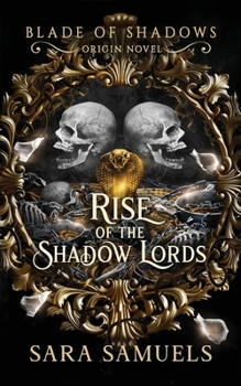 Rise of the Shadow Lords