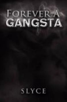 Paperback Forever a Gangsta Book