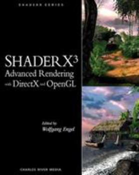 Hardcover Shaderx3 Advanced Rendering with DirectX and OpenGL Book