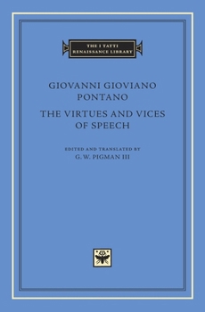 The Virtues and Vices of Speech