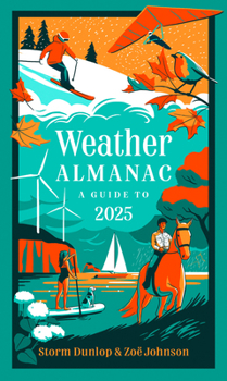 Hardcover Weather Almanac 2025: The Perfect Gift for Nature Lovers and Weather Watchers Book