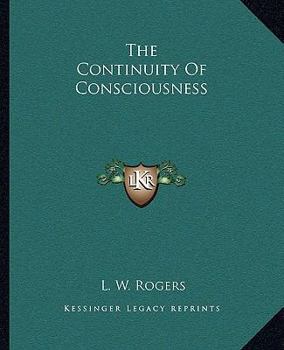 Paperback The Continuity Of Consciousness Book