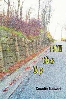 Paperback Up the Hill Book