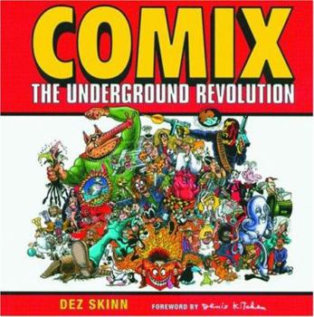 Paperback Comix: The Underground Revolution Book