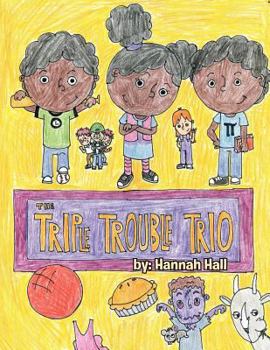 Paperback The Triple Trouble Trio Book