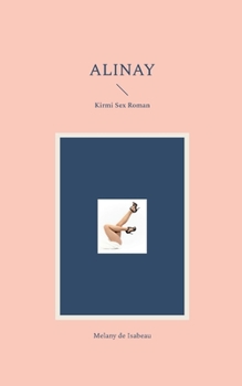 Paperback Alinay: Krimi Sex Roman [German] Book