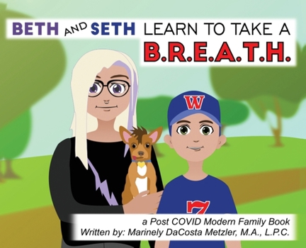 Hardcover Beth and Seth Learn to take a B.R.E.A.T.H. Book