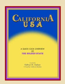 Paperback California USA: A Quick Click Overview of the Golden State Book