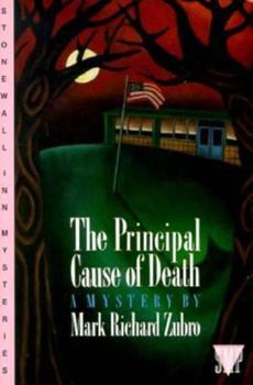 The Principal Cause of Death - Book #4 of the Tom Mason and Scott Carpenter