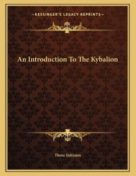 An Introduction to the Kybalion