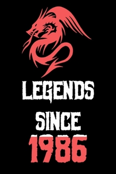 Legend Since 1986 Notebook birthday gift: Lined Notebook/journal gift,110 pages,6x9 soft cover,matte finish