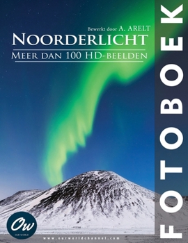 Noorderlicht: Fotoboek (Dutch Edition)