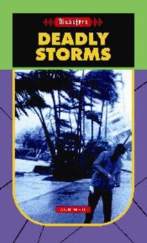 Paperback Deadly Storms- Disasters Book
