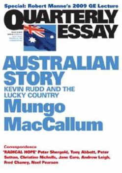 Paperback Australian Story: Kevin Rudd and the Lucky Country: Quarterly Essay 36 Book