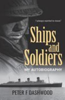 Paperback Ships & Soldiers: My Autobiography Book