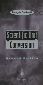 Paperback Scientific Unit Conversion: A Practical Guide to Metrication Book