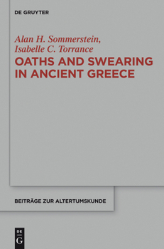 Hardcover Oaths and Swearing in Ancient Greece Book