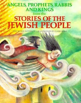 Library Binding Angels, Prophets, Rabbis & Kings from the Stories of the Jewish People Book