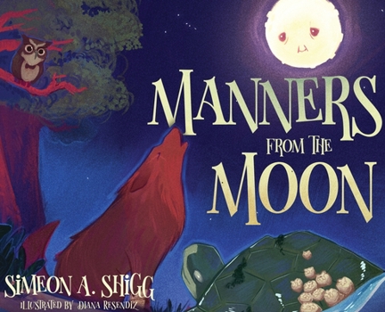Hardcover Manners from the Moon Book