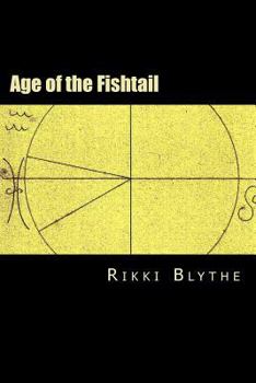 Paperback Age of the Fishtail: Astronomical Astrology Book