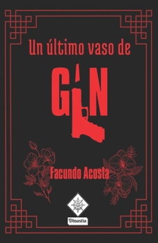 Paperback Un último vaso de gin [Spanish] Book