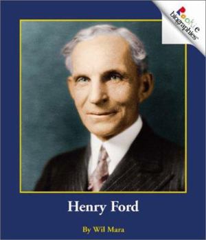 Henry Ford (Rookie Biographies) - Book  of the Scholastic Rookie Biographies