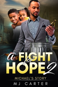 Paperback A Fight for Hope 2: Michael's Story Book