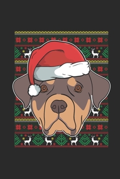 Paperback Christmas Sweater - Rottweiler: Dotted Bullet Grid Notebook - Journal for Ugly Christmas Gift And New Year Gift Idea Book