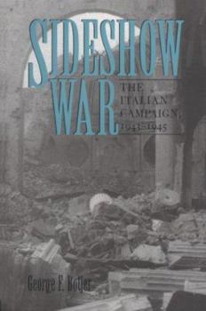 Hardcover Sideshow War: The Italian Campaign, 1943-1945 Book