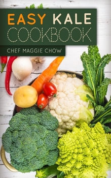 Paperback Easy Kale Cookbook Book