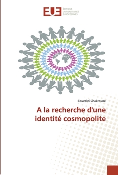 Paperback A la recherche d'une identité cosmopolite [French] Book