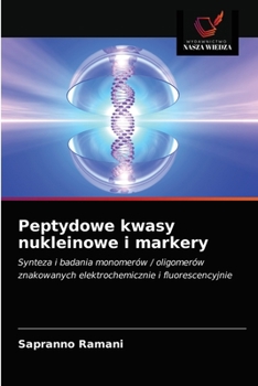 Paperback Peptydowe kwasy nukleinowe i markery [Polish] Book