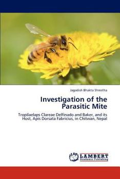 Paperback Investigation of the Parasitic Mite Book
