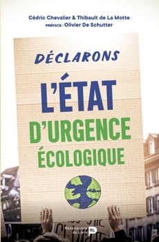 Paperback Déclarons l'état d'urgence écologique [French] Book