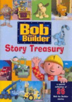Hardcover Bob the Builder Story Treasury (Bob the Builder) (2007-09-03) Book