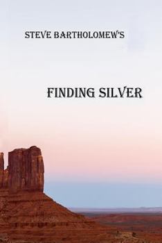 Paperback Finding Silver: Ira Beard book3 Book