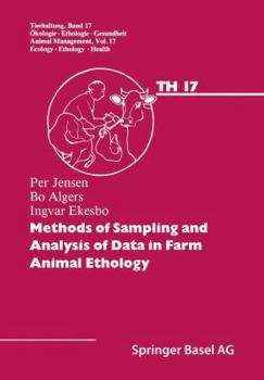Paperback Methods of Sampling and Analysis of Data in Farm Animal Ethology Book