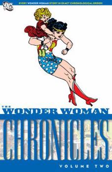 Paperback The Wonder Woman Chronicles, Volume Two Book